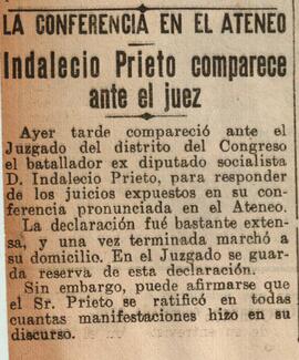 1930-05-08. Indalecio Prieto comparece ante el juez por su conferencia del Ateneo . El Liberal (M...