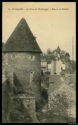 Tarjeta postal de vista exterior de la Tour de l'Escharguet y la rue de la Vachère en Avallon edi...