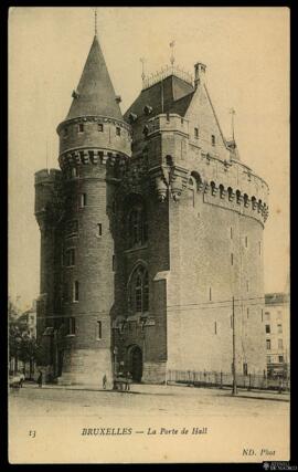 Tarjeta postal de vista exterior de la Puerta de Hal en Bruselas editada por Neurdein Frères