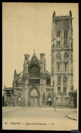 Tarjeta postal de vista exterior la Église Saint-Jacques en Dieppe editada por Lévy et Neurdein R...