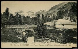 Tarjeta postal de vista del paisaje del Puente de España o Pont d'Espagne y la Hostelería u Hôtel...