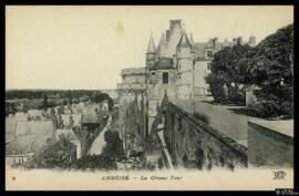 Tarjeta postal de vista exterior de la Grosse Tour del Castillo de Amboise Neurdein et Cie. en la...