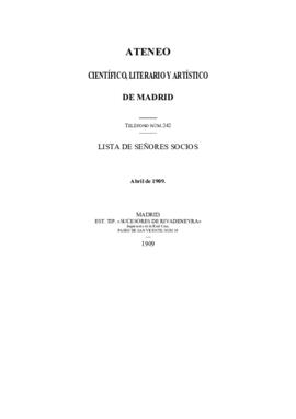 Lista de señores socios del Ateneo Científico, Literario y Artístico de Madrid en abril de 1909