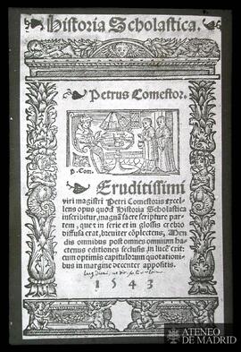 Comestor, Petrus: "Historia Scholastica". Ludguni, 1543. (Portada)