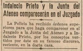 1930-04-29. Indalecio Prieto y la Junta del Ateneo comparecerán en el Juzgado. El Liberal (Madrid)