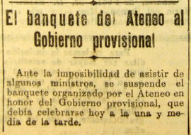 1931-05-07. Se suspende el banquete del Ateneo al Gobierno provisional. El Liberal